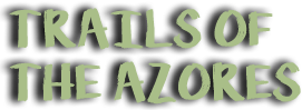 Trails of the Azores